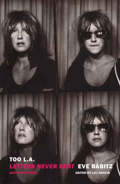 Too L.A. - Eve Babitz