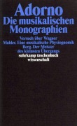 Cover-Bild zum Titel 'Die musikalischen Monographien' von 'Theodor W. Adorno'