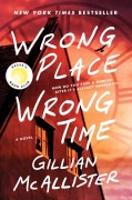 Cover-Bild zum Titel 'Wrong Place Wrong Time' von 'Gillian McAllister'