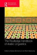 Cover-Bild zum Titel 'The Routledge Handbook of Arabic Linguistics' von ''