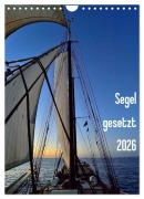 Cover-Bild zum Titel 'Segel gesetzt 2026 (Wandkalender 2026 DIN A4 hoch), CALVENDO Monatskalender' von 'Gerald Just'