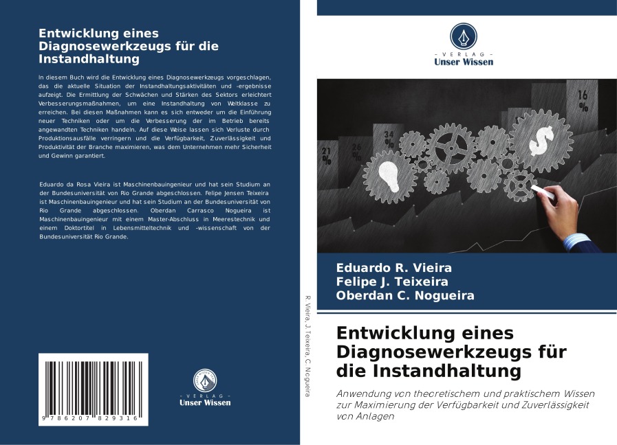 Entwicklung eines Diagnosewerkzeugs für die Instandhaltung - Eduardo R. Vieira, Felipe J. Teixeira, Oberdan C. Nogueira