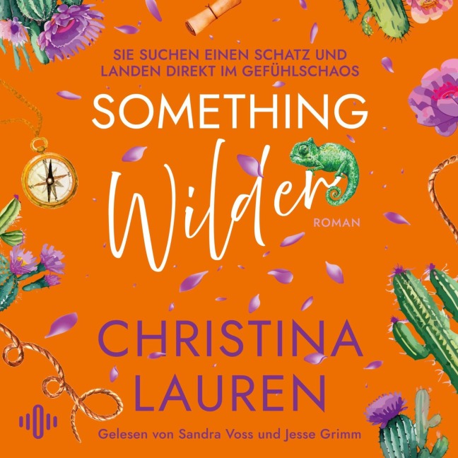 Something Wilder ¿ Sie suchen einen Schatz und landen direkt im Gefühlschaos - Christina Lauren