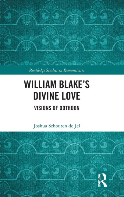 William Blake's Divine Love - Joshua Schouten de Jel