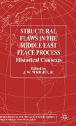 Cover-Bild zum Titel 'Structural Flaws in the Middle East Process' von 'Kenneth A Loparo'
