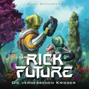 Cover-Bild zum Titel 'Rick Future' von 'Dane Rahlmeyer'