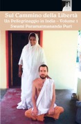Cover-Bild zum Titel 'Sul cammino della Liberta 1' von 'Swami Paramatmananda Puri'
