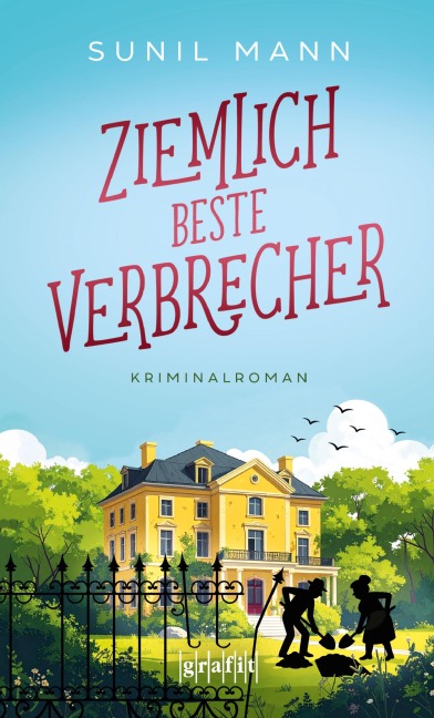 Ziemlich beste Verbrecher - Sunil Mann