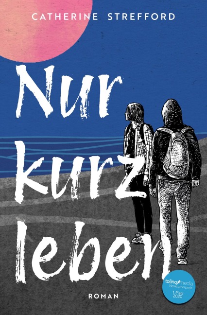 Nur kurz leben - Catherine Strefford