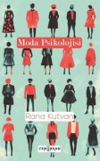 Cover-Bild zum Titel 'Moda Psikolojisi' von 'Rana Kutvan'