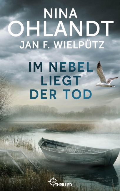 Im Nebel liegt der Tod - Nina Ohlandt, Jan F. Wielpütz