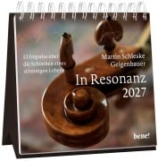 Cover-Bild zum Titel 'Wochenkalender 2027: In Resonanz' von 'Martin Schleske'