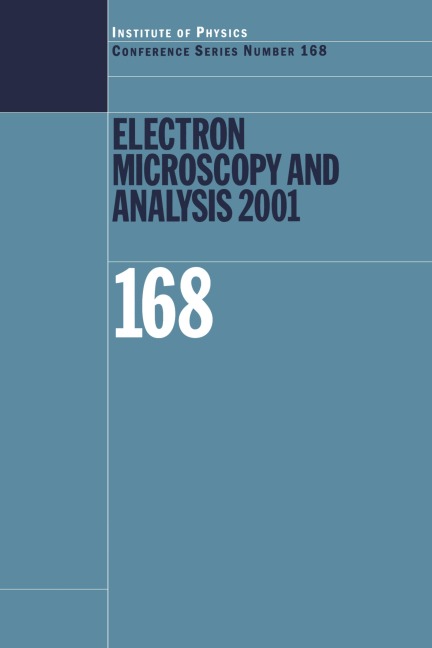 Electron Microscopy and Analysis 2001 - 