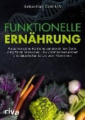 Funktionelle Ernährung - Sebastian Dietrich