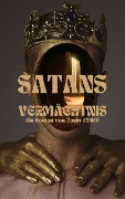 Satans Vermächtnis - Erster Zug - Yasin Günes