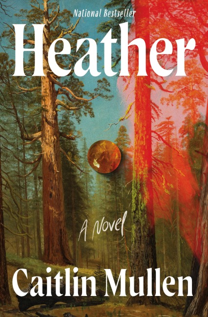 Heather - Caitlin Mullen