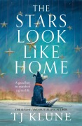 Cover-Bild zum Titel 'The Stars Look Like Home' von 'T. J. Klune'