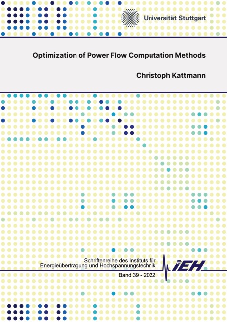 Optimization of Power Flow Computation Methods - Christoph Kattmann