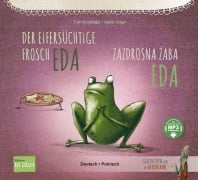 Cover-Bild zum Titel 'Der eifersüchtige Frosch Eda (Deutsch-Polnisch)' von 'Tülin Kozikoglu'