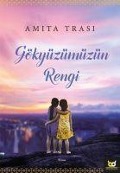 Cover-Bild zum Titel 'Gökyüzümüzün Rengi' von 'Amita Trasi'