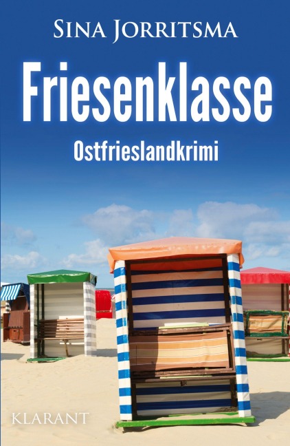 Friesenklasse. Ostfrieslandkrimi - Sina Jorritsma