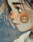 Cover-Bild zum Titel 'Arus Echo' von 'Andra Sharp'