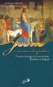 Cover-Bild zum Titel 'Jesus, o messias dos pobres' von 'Luiz Alexandre Solano Rossi, Donizete Scardelai'