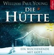 Die Hütte - William P. Young