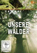 Terra X: Unsere Wälder - 