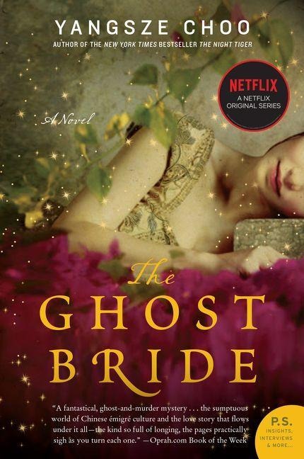 The Ghost Bride - Yangsze Choo