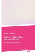 Cover-Bild zum Titel 'höher. schneller. menschlicher.' von 'Anna Langela'