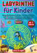 Cover-Bild zum Titel 'Labyrinthe für Kinder ab 5 Jahren - Band 31' von 'Lena Krüger'