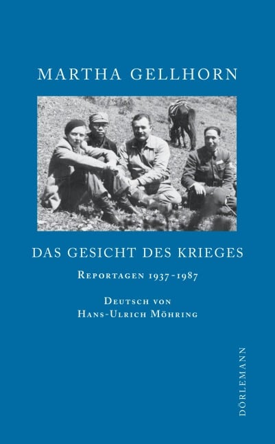 Das Gesicht des Krieges - Martha Gellhorn