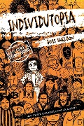 INDIVIDUTOPIA - Joss Sheldon