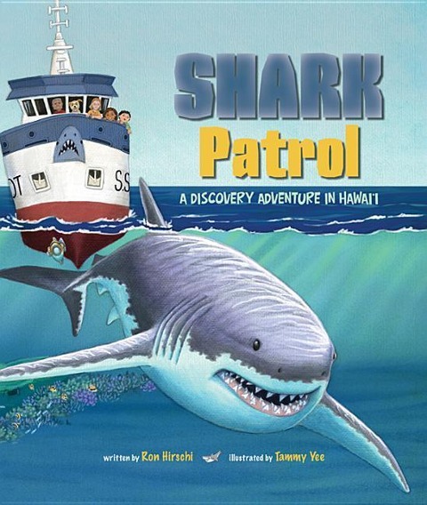 Shark Patrol - Ron Hirschi