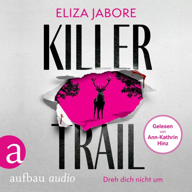 Killer Trail - Dreh dich nicht um - Eliza Jabore