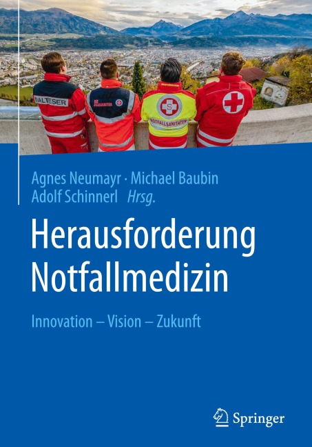 Herausforderung Notfallmedizin - 