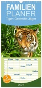 Cover-Bild zum Titel 'Familienplaner 2027 - Tiger: Gestreifte Jäger mit 5 Spalten (Wandkalender, 21 x 45 cm) CALVENDO' von 'Calvendo'