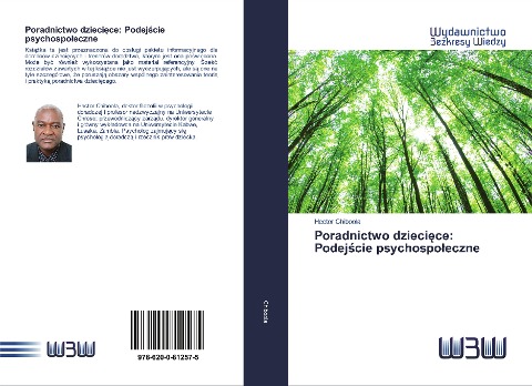Poradnictwo dzieci¿ce: Podej¿cie psychospo¿eczne - Hector Chiboola
