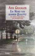 Cover-Bild zum Titel 'Ein Mord von bessrer Qualität' von 'Ann Granger'