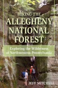 Cover-Bild zum Titel 'Hiking the Allegheny National Forest' von 'Jeff Mitchell'