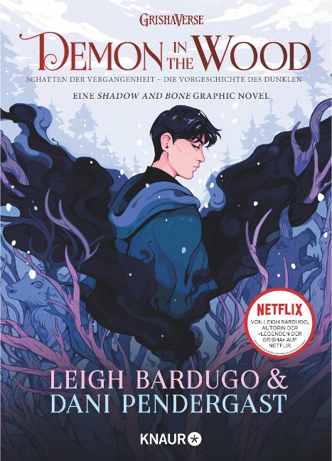 Demon in the Wood. Schatten der Vergangenheit - Leigh Bardugo