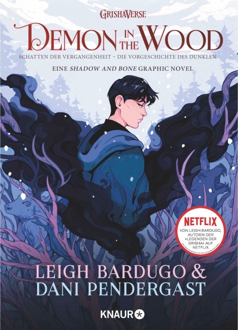 Demon in the Wood. Schatten der Vergangenheit - Leigh Bardugo