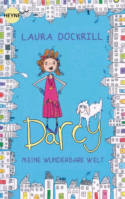 Darcy - Meine wunderbare Welt - Laura Dockrill