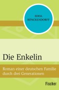 Cover-Bild zum Titel 'Die Enkelin' von 'Edda Rönckendorff'
