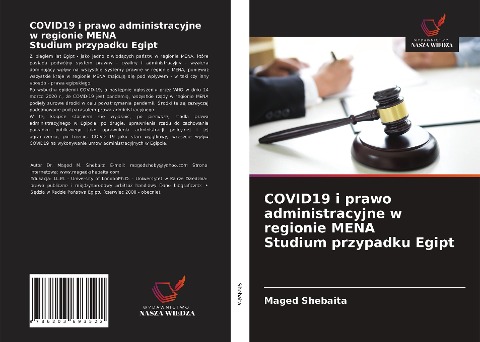COVID19 i prawo administracyjne w regionie MENA Studium przypadku Egipt - Maged Shebaita
