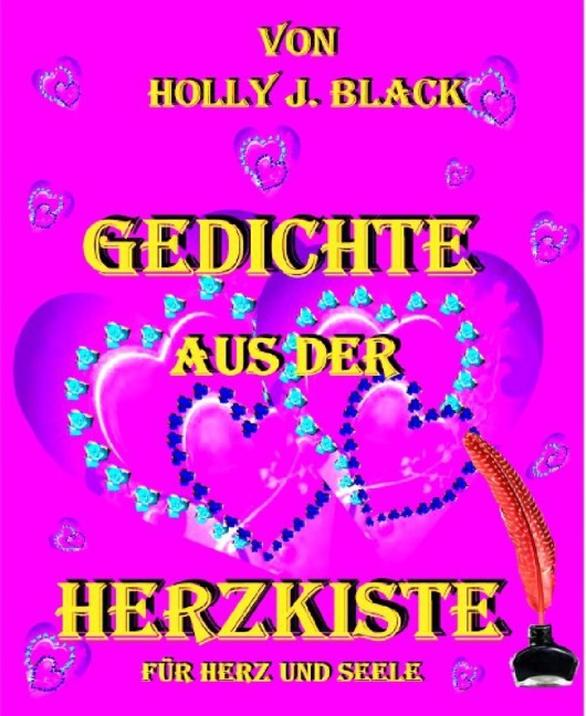 Gedichte aus der Herzkiste - Holly J. Black