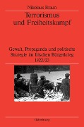 Cover-Bild zum Titel 'Terrorismus und Freiheitskampf' von 'Nikolaus Braun'