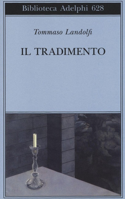 Il tradimento - Tommaso Landolfi