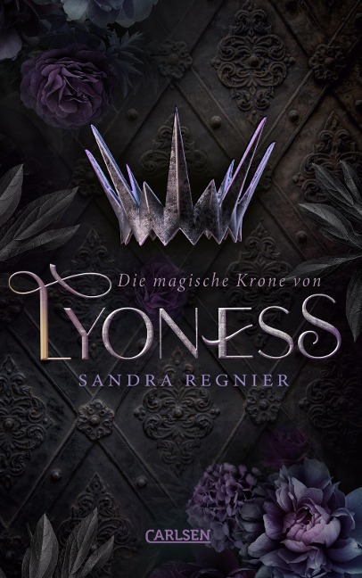 Die magische Krone von Lyoness (Lyoness 1) - Sandra Regnier